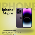 iPhone 14 Pro Usado Importado - 128GB / 256GB
